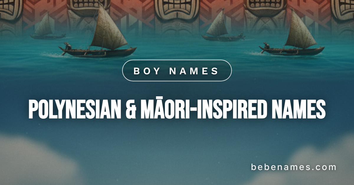 Boy Names That Taste Like Salt Air and Thunder Across Pacific Waves
