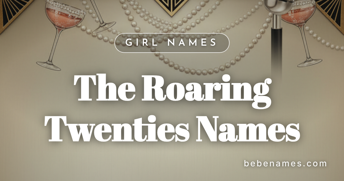 Girl Names That Dance the Charleston and Smoke With Hemingway