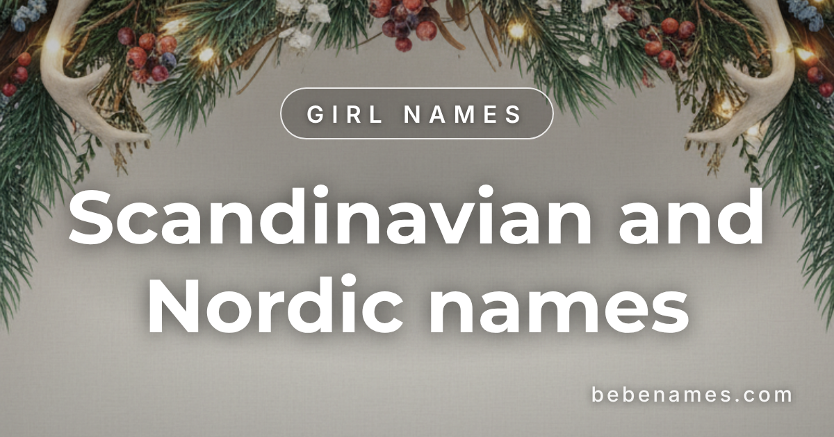 Girl Names Carved From Ice, Myth, and Midnight Sun