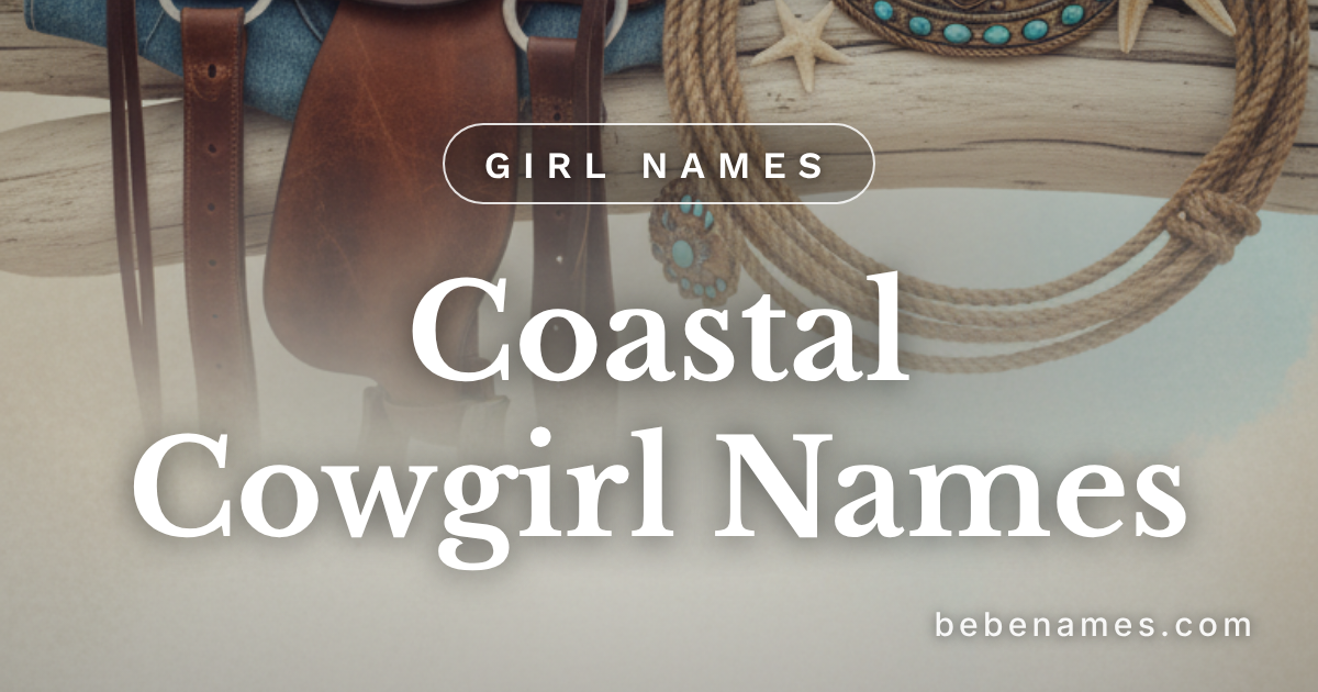 Girl Names Where Sagebrush Meets the Saltwater