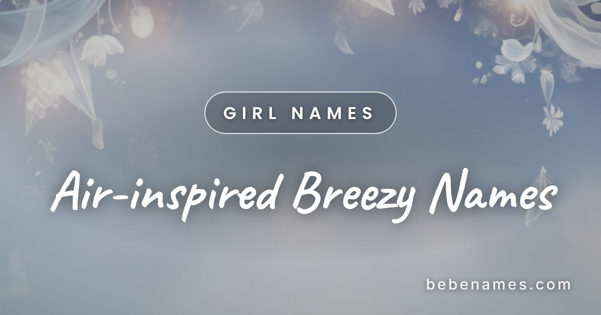 Baby Names That Float Like Feathers and Shimmer Like Sunlight